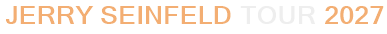 Jerry Seinfeld Tour 2027